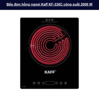Bếp đơn hồng ngoại Kaff KF-330C – Công suất 2000W, mặt kính Ceramic chịu lực, điều khiển cảm ứng, lắp âm tủ tiết kiệm không gian bếp