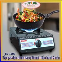 Bếp ga đơn Rinnai RV-150G - Tiết kiệm gas, bảo hành chính hãng 2 năm - Alo Bếp Xinh