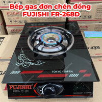 Bếp gas chén đồng đơn mặt kính FUJISHI FR-268D - Kính đen - Dùng bình gas lớn 6kg/ 12kg