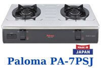 Bếp gas đôi Paloma PA-7PSJ - Nhập khẩu nguyên chiếc Nhật Bản