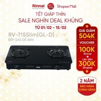 Bếp gas dương Rinnai RV-715Slim(GL-D) mặt bếp kính và kiềng bếp men - Hàng chính hãng.