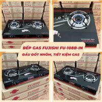 Bếp gas FUJISHI FU-180B-iN - Mặt kính cường lực - Mâm chia lửa NHÔM - Lửa xanh tiết kiệm gas