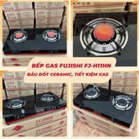 Bếp gas hồng ngoại FUJISHI FJ-H11-HN - Mặt kính cường lực - Lửa xanh tiết kiệm gas
