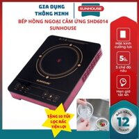 Bếp hồng ngoại cảm ứng SHD6014 SUNHOUSE mặt kính cường lực siêu bền tặng vỉ nướng bảo hành chính hãng 12 tháng