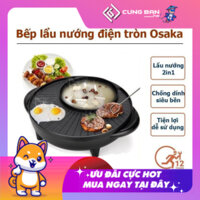 Bếp lẩu nướng Osaka 2 ngăn