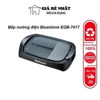 Bếp nướng điện Bluestone EGB-7417 2000W mem chống dính đá siêu bền tiết kiệm điện năng