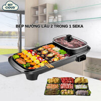 Bếp nướng lẩu 2 trong 1 SEKA - Chống dính, nhiệt tỏa đều, mặt nướng lớn, dễ dàng vệ sinh, an toàn