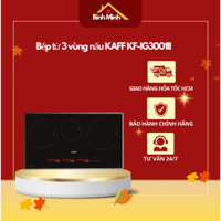 Bếp từ 3 vùng nấu KAFF KF-IG3001II - Hàng chính hãng - BH 5 năm