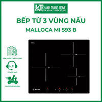 Bếp từ 3 vùng nấu MALLOCA MI 593 B, mặt kính Schott Ceran cao cấp dễ dàng vệ sinh - Khánh Trang Home 2
