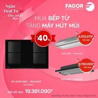 Bếp Từ 4 vùng nấu FAGOR IF-ZONE74BS tặng máy HÚT MÙI FAGOR 3AF3-941X