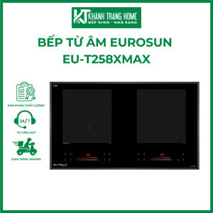 Bếp từ âm 2 vùng nấu Eurosun EU-T258XMAX