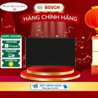 Bếp từ Bosch 2 vùng nấu PPI82566VN lắp âm hàng chính hãng - MT