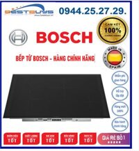 Bếp Từ Bosch PIE875DC1E Thiết Kế 4 Vùng Nấu Thuận Tiện,Mới 2021,[ PIE875DC1E ] HÀNG CHÍNH HÃNG