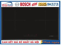 Bếp từ Bosch PMI82560VN Serie 8 Mới 2025 - Hàng chính hãng