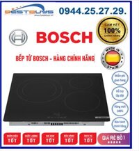 BẾP TỪ BOSCH PUJ61RBB5E - MADE IN SPAIN -[ PUJ61RBB5E ] HÀNG CHÍNH HÃNG