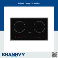 Bếp từ Canzy CZ ML86A