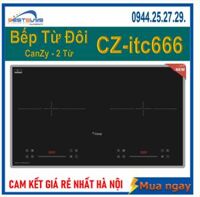 Bếp từ Canzy ITC666 Serial 8.0 ( mẫu mới)