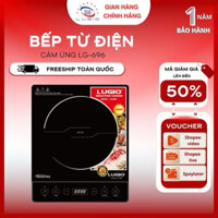 Bếp từ cao cấp LUGIO model LG-696 cảm ứng nhiều chế độ nấu, bảo hành 12 tháng