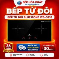 BẾP TỪ ĐÔI BLUESTONE ICB-6818