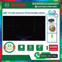 Bếp từ đôi Bosch PPI82560MS Sản phẩm này chỉ bán tại shop ở Hải phòng ( quà tặng lưới bọc quạt , chảo , bình vv )