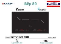 Bếp từ đôi Canzy CZ-TL1022 PRO – Nhập Thái Lan – Kính Vitro cao cấp – Mạch Inverter đời mới 40%