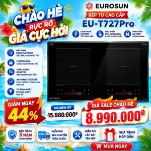 Bếp từ đôi Eurosun EU-T727Pro