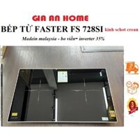 Bếp từ đôi faster FS 728SI kình Schot crean đức. bếp điện từ cao cấp nhập khâu malaysia , bếp từ đôi âm bàn chính hãng