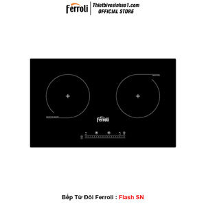 Bếp từ đôi Ferroli Flash SN