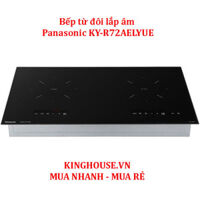 Bếp từ đôi Panasonic KY-R72AELYUE