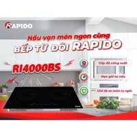 BẾP TỪ ĐÔI RAPIDO ĐIỀU KHIỂN TRƯỢT mã RI4000BS. QUÀ TẶNG 3TR VND