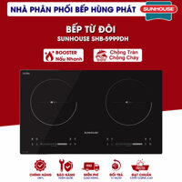 Bếp Từ Đôi SUNHOUSE SHB-5999DH, Mặt Kính Ultra Vitro Ceramic Bo Viền Sang Trọng, BOOSTER Nấu Nhanh