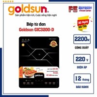 Bếp từ đơn Goldsun GIC3200-D Bảo hành 12 tháng - F5.Refresh