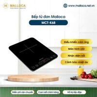 Bếp từ đơn Malloca MCT-K68 lắp dương