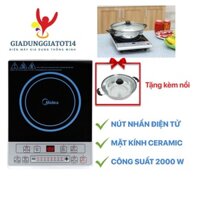Bếp từ đơn Midea MI-B2015DE + tặng nồi Inox cao cấp - Bảo hành 12 tháng chính hãng toàn quốc