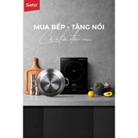 Bếp từ đơn Sato BT081 - Mua bếp tặng nồi, cả nhà đều vui - Bếp Nhật của người Việt