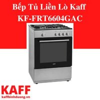 Bếp Tủ Liền Lò Kaff KF-FRT6604GAC
