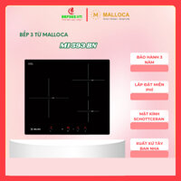 Bếp từ Malloca MI 593 BN, Mặt kính Schott Ceran, xuất xứ Tây Ban Nha