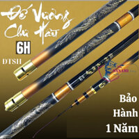 [Bh 1 năm 1 lóng] Cần câu tay Đế Vương Chư Hầu 6H  [Bán Lóng Thay Thế]  chuyên săn hàng CT15