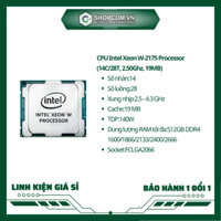 [BH 12 THÁNG 1 ĐỔI 1] Intel Xeon socket  FCLGA 2066 W 2235 - 2135 - 2133 - 2123 - 2102 linh kiện chính hãng Shopcom