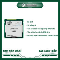 [BH 12 THÁNG 1 ĐỔI 1] Intel Core i5 3450 - 4 Core 6M Cache linh kiện chính hãng Shopcom