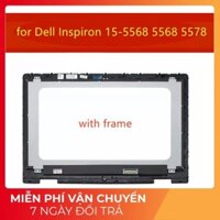 [BH 12TH] Màn hình cảm ứng Dell Inspiron 15-5568, 15-5578 FHD