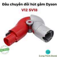 BH 3 tháng - Đầu chuyển đổip hút gầm cho máy hút bụi dyson V12 SV18 Bottom Adaptor
