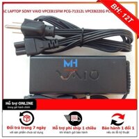 BH12TH ⚡️SẠC LAPTOP SONY VAIO VPCEB15FM PCG-71312L VPCEB22EG PCG-71311W loại tốt