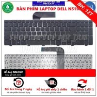 [BH12TH] (KEYBOARD) BÀN PHÍM LAPTOP DELL N5110  dùng cho Inspiron 15R N5110 M5110 M5010 M501Z M511R