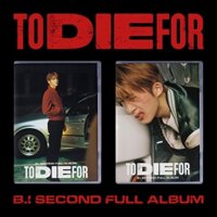 B.I - 2ND FULL ALBUM [TO DIE FOR]