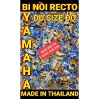 BI NỒI RECTO DÙNG CHO XE TAY GA YAMAHA 125CC 150CC  HÀNG THAILAND >>> >>>>