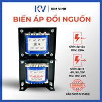 Biến áp 10A đổi nguồn 110V, 220V ra nhiều đầu 0V - 6V - 9V - 12V - 15V - 18V - 24V