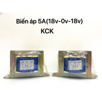 Biến áp 5A KCK ( 18v - 0v - 18v )