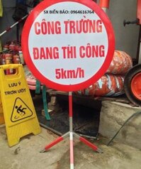 Biển báo công trường đang thi công 5km/h