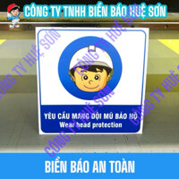 Biển báo mang nón bảo hộ - mũ bảo hộ lao động